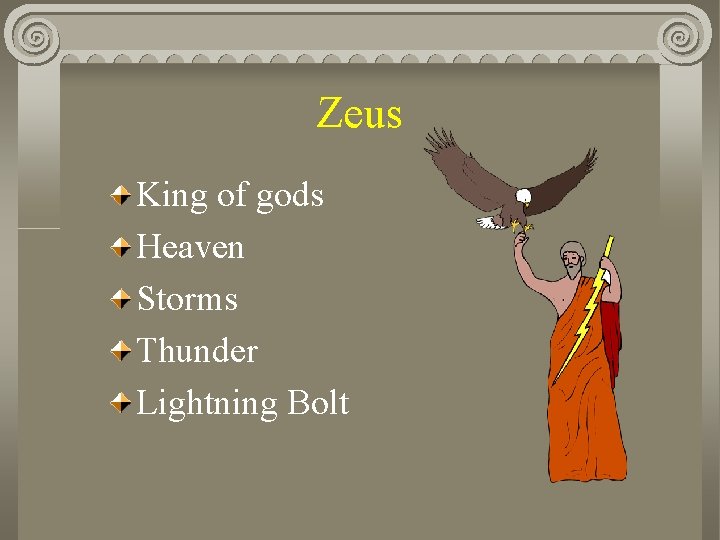 Zeus King of gods Heaven Storms Thunder Lightning Bolt 