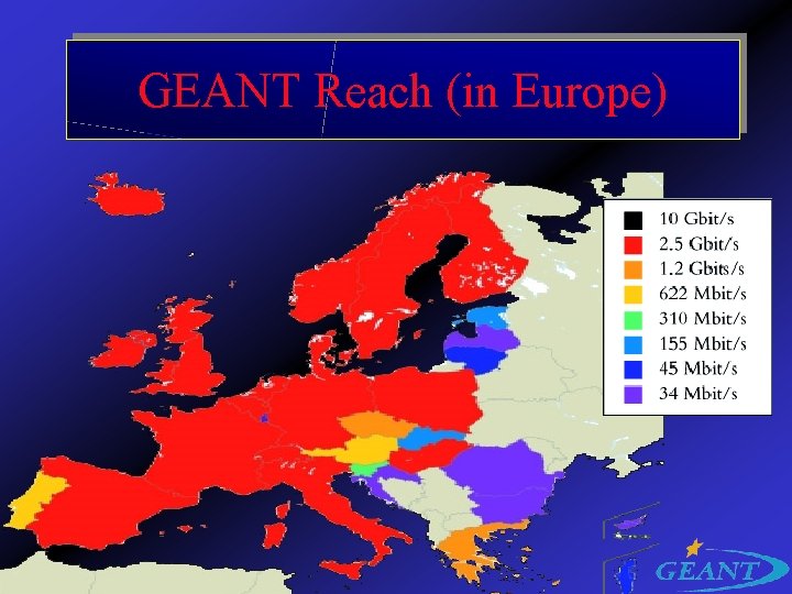 GEANT Reach (in Europe) 