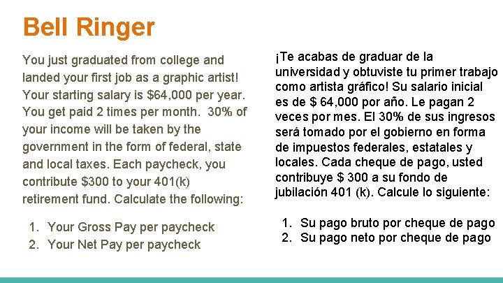 Bell Ringer You just graduated from college and landed your first job as a Bell Ringer You just graduated from college and landed your first job as a