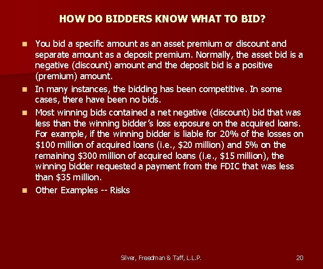 HOW DO BIDDERS KNOW WHAT TO BID? n n You bid a specific amount