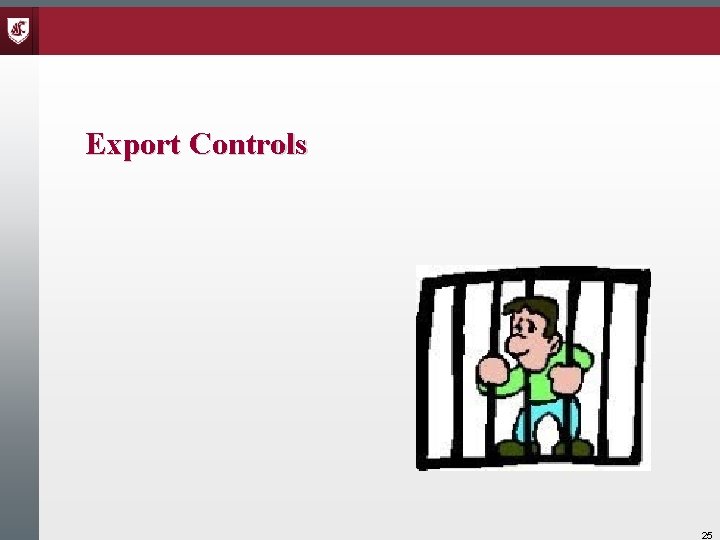 Export Controls 25 