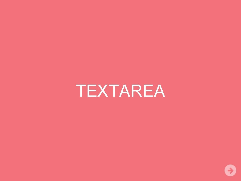 TEXTAREA 