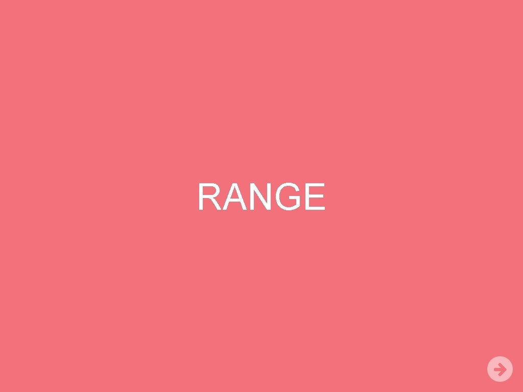 RANGE 