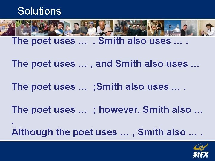 Solutions The poet uses …. Smith also uses …. The poet uses … ,