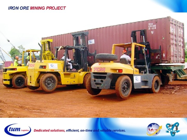 IRON ORE MINING PROJECT IRON ORE MINING PROJECT