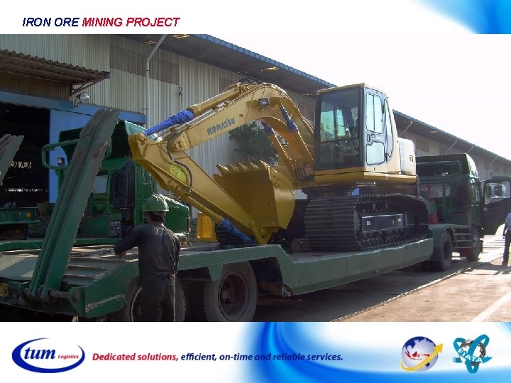 IRON ORE MINING PROJECT IRON ORE MINING PROJECT