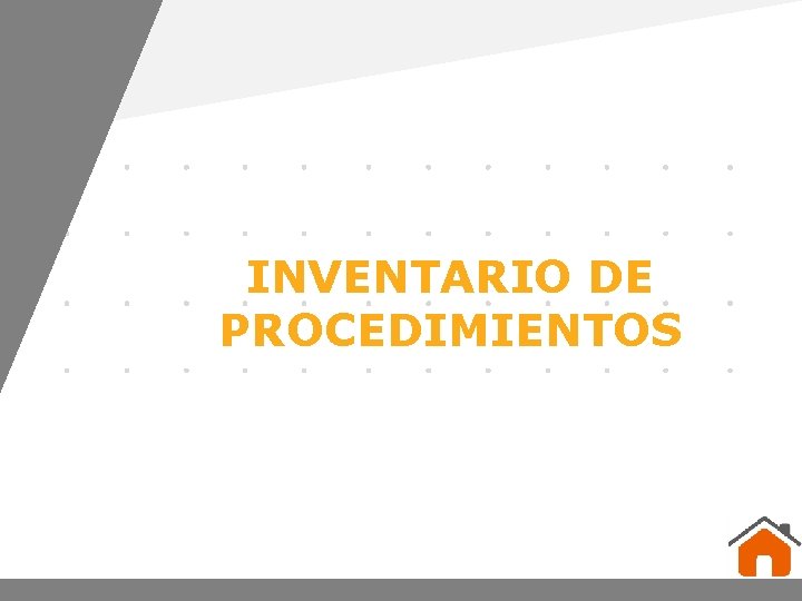 INVENTARIO DE PROCEDIMIENTOS www. company. com 