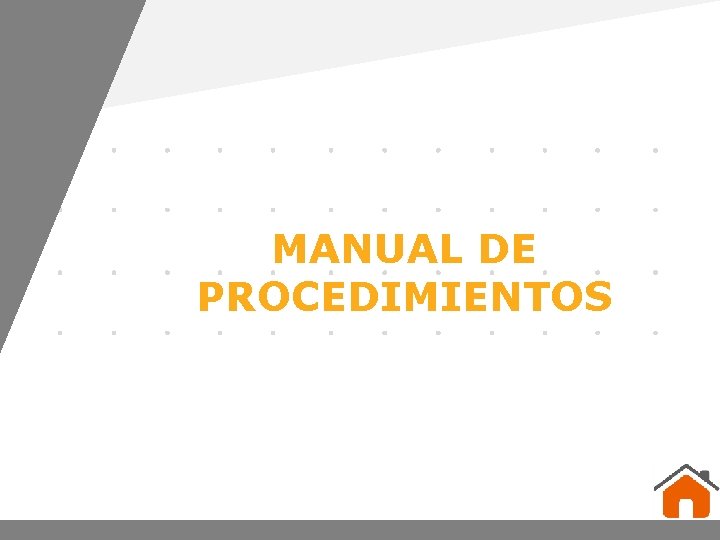 MANUAL DE PROCEDIMIENTOS www. company. com 