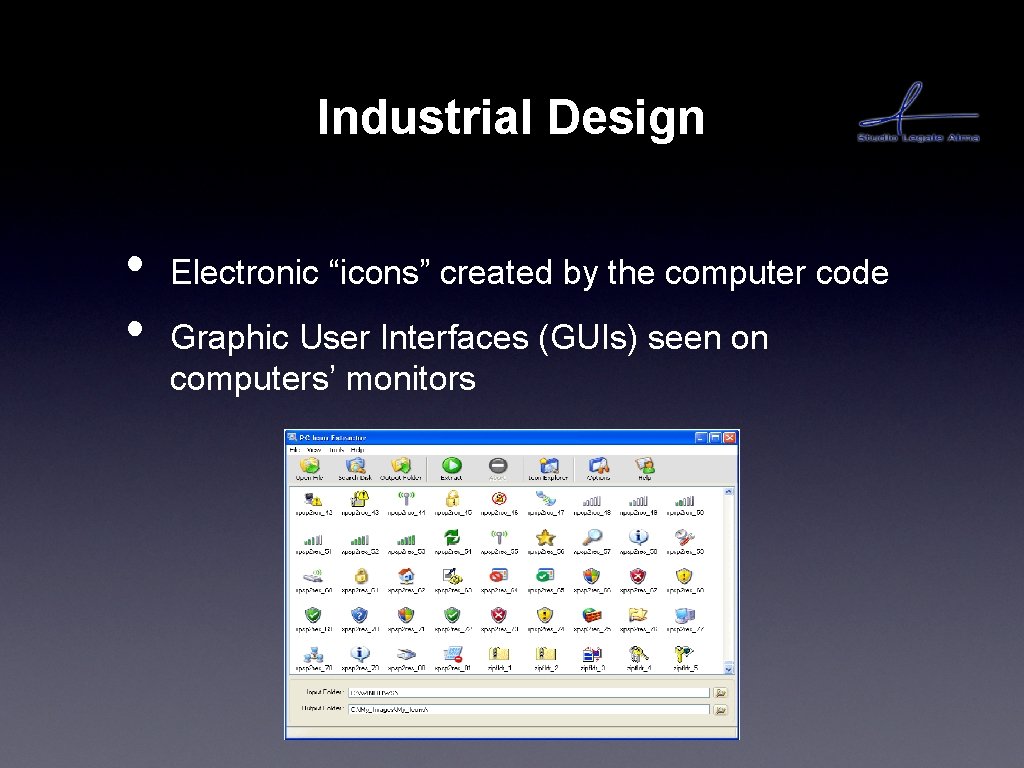 Industrial Design • • Electronic “icons” created by the computer code Graphic User Interfaces Industrial Design • • Electronic “icons” created by the computer code Graphic User Interfaces