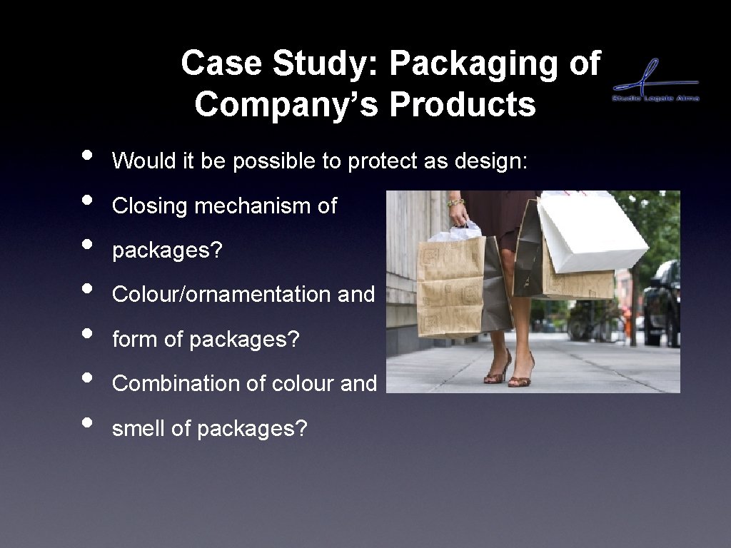 Case Study: Packaging of Company’s Products • • Would it be possible to protect