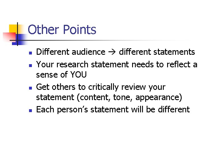 Point Statement Writing an Effective Research Statement Rachel OBrien Allegheny