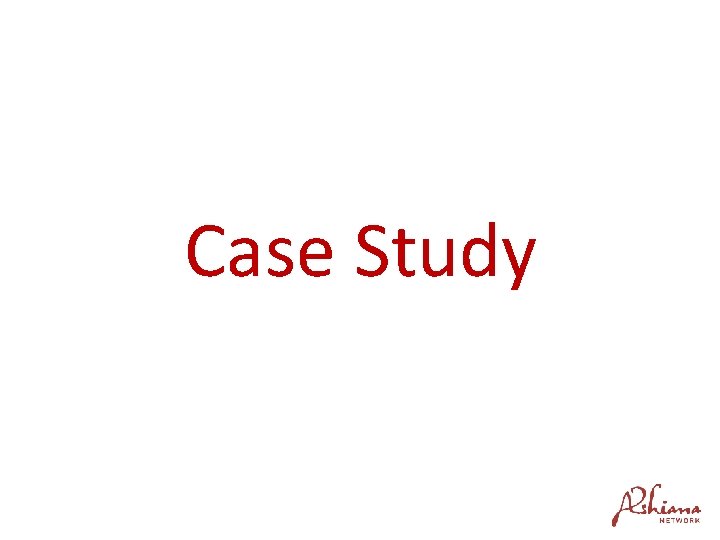 Case Study 
