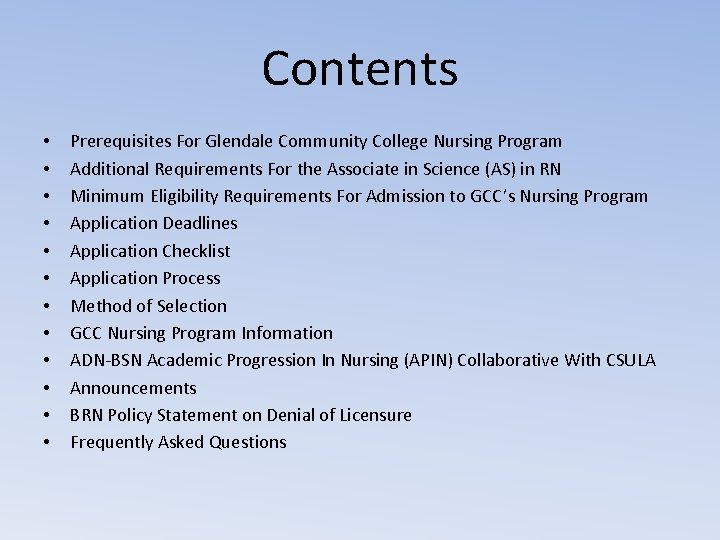 Contents • • • Prerequisites For Glendale Community College Nursing Program Additional Requirements For