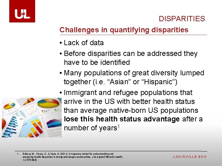 DISPARITIES Challenges in quantifying disparities • Lack of data • Before disparities can be