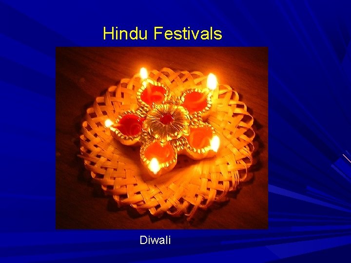 Hindu Festivals Diwali 