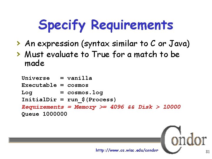 Specify Requirements › An expression (syntax similar to C or Java) › Must evaluate