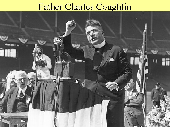 Father Charles Coughlin 