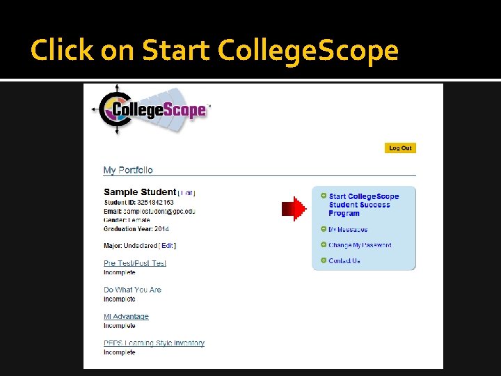 Click on Start College. Scope 