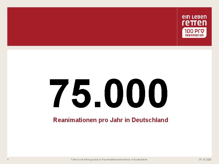 75. 000 Reanimationen pro Jahr in Deutschland 4 Fakten und Hintergründe zu Reanimationsmaßnahmen in