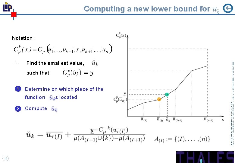 Þ 1 2 19 Find the smallest value, , such that: Determine on which