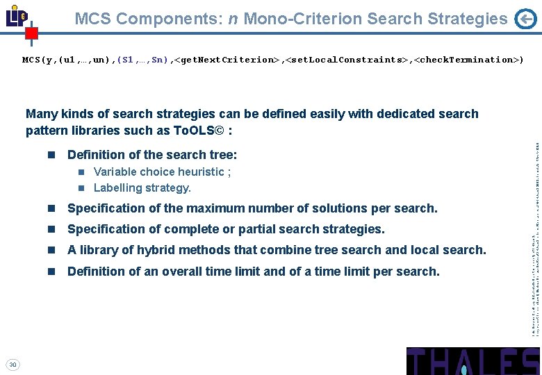 MCS Components: n Mono-Criterion Search Strategies MCS(y, (u 1, …, un), (S 1, …,