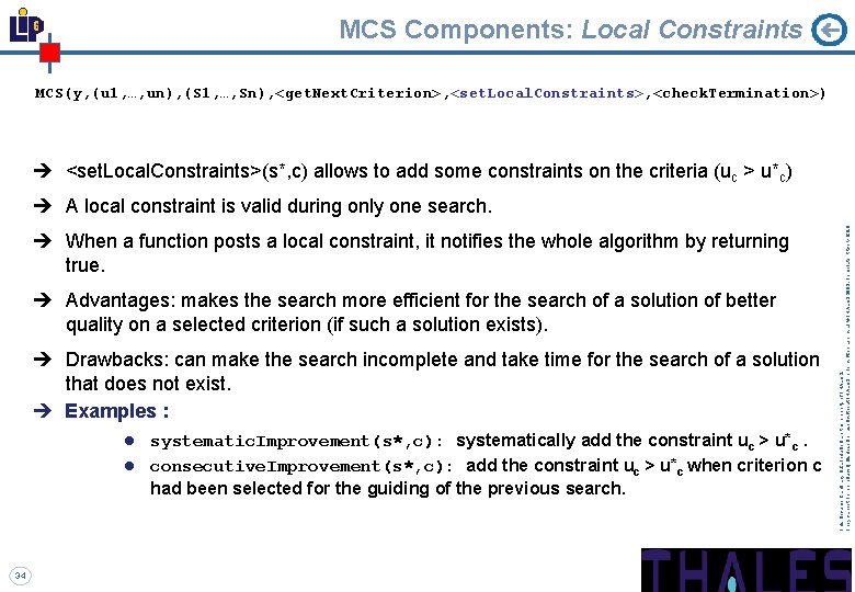 MCS Components: Local Constraints MCS(y, (u 1, …, un), (S 1, …, Sn), <get.