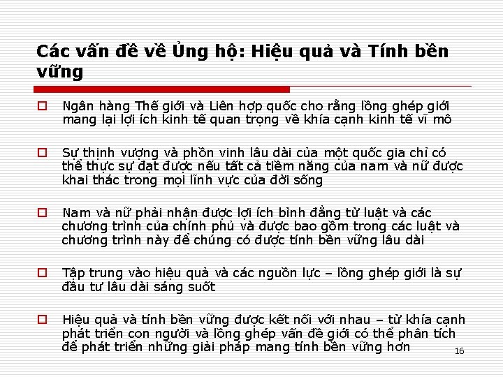 Các vấn đề về Ủng hộ: Hiệu quả và Tính bền vững o Ngân