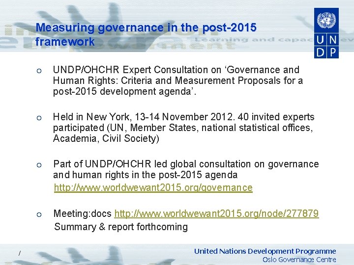 Measuring governance in the post-2015 framework / ¡ UNDP/OHCHR Expert Consultation on ‘Governance and