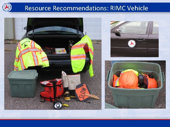 Resource Recommendations: RIMC Vehicle 