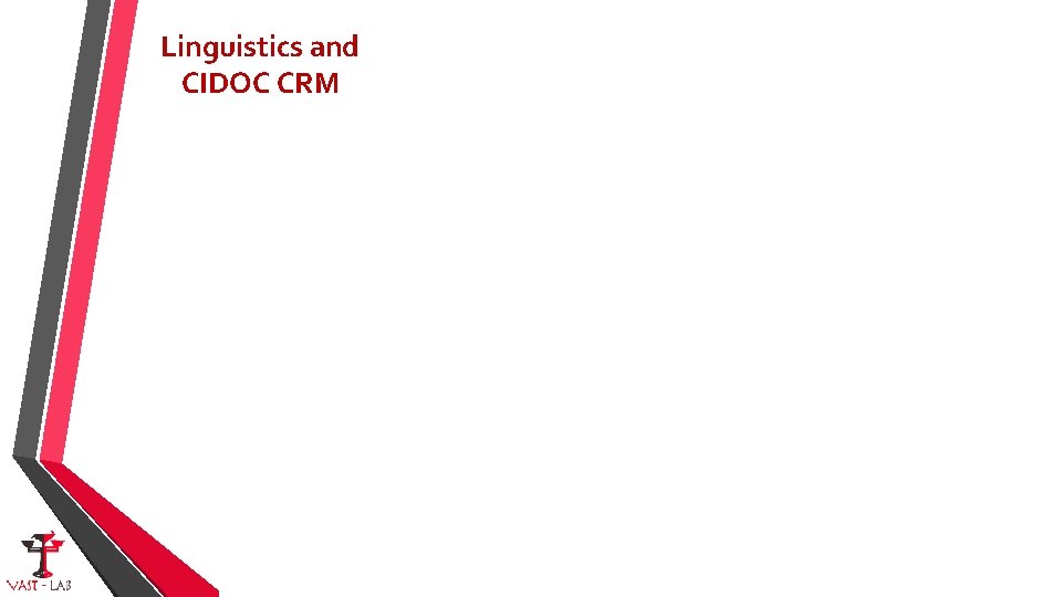 Linguistics and CIDOC CRM 