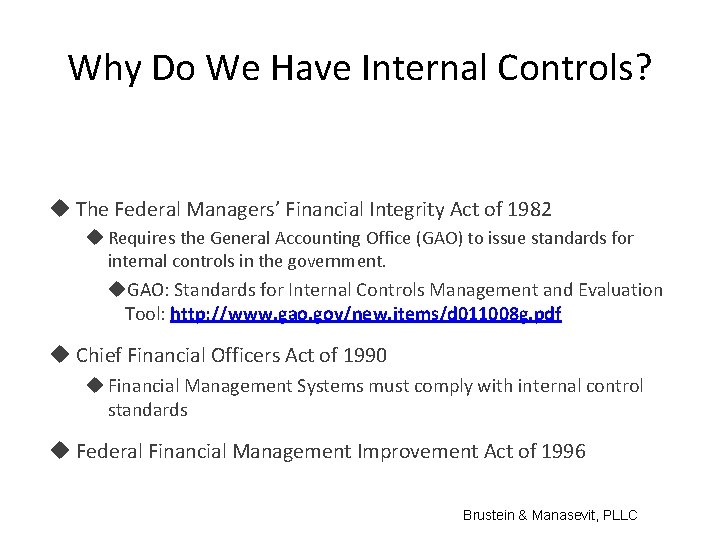 Why Do We Have Internal Controls? The Federal Managers’ Financial Integrity Act of 1982