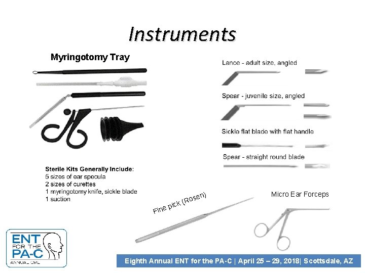 Instruments Myringotomy Tray en) Fine s (Ro k c i p Micro Ear Forceps