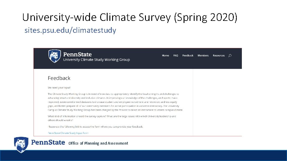 University-wide Climate Survey (Spring 2020) sites. psu. edu/climatestudy Office of Planning and Assessment 