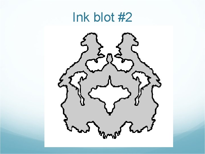 Ink blot #2 