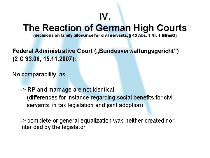 IV. The Reaction of German High Courts (decisions on family allowance for civil servants,