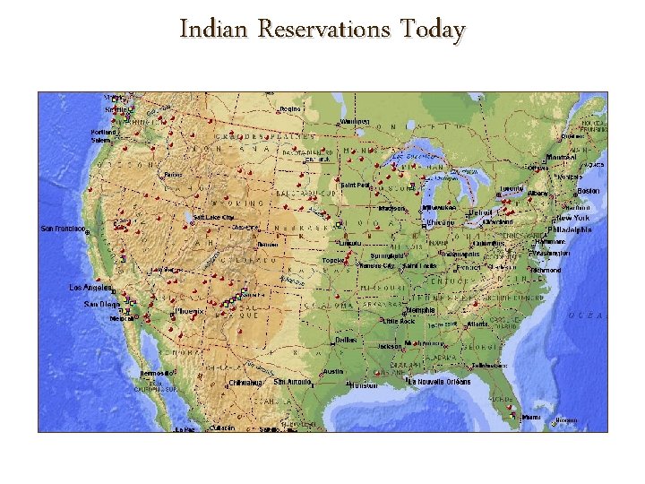 Indian Reservations Today 