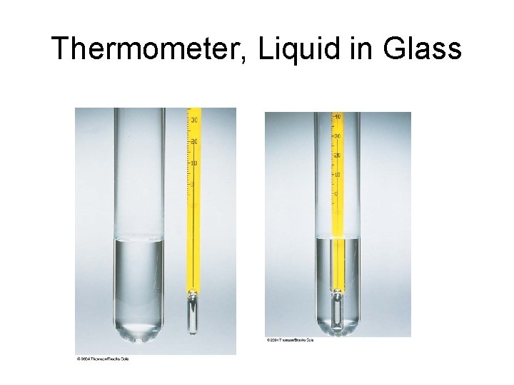 Thermometer, Liquid in Glass 