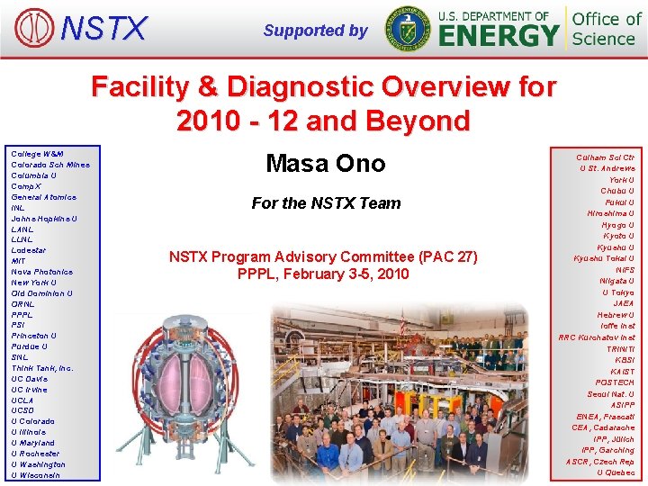 NSTX Supported by Facility & Diagnostic Overview for 2010 - 12 and Beyond College