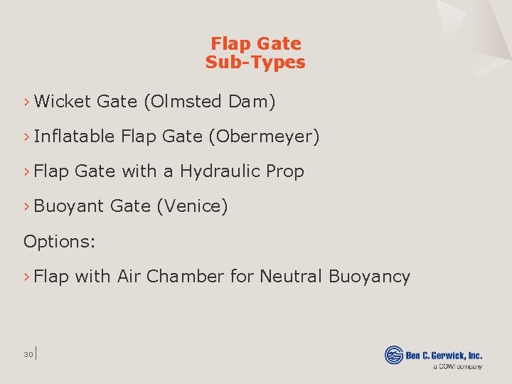 Flap Gate Sub-Types › Wicket Gate (Olmsted Dam) › Inflatable Flap Gate (Obermeyer) ›