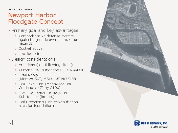 Site Characteristics Newport Harbor Floodgate Concept › Primary goal and key advantages › Comprehensive