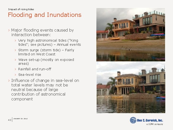 Impact of rising tides Flooding and Inundations › Major flooding events caused by interaction