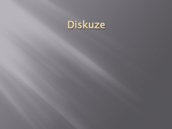 Diskuze 