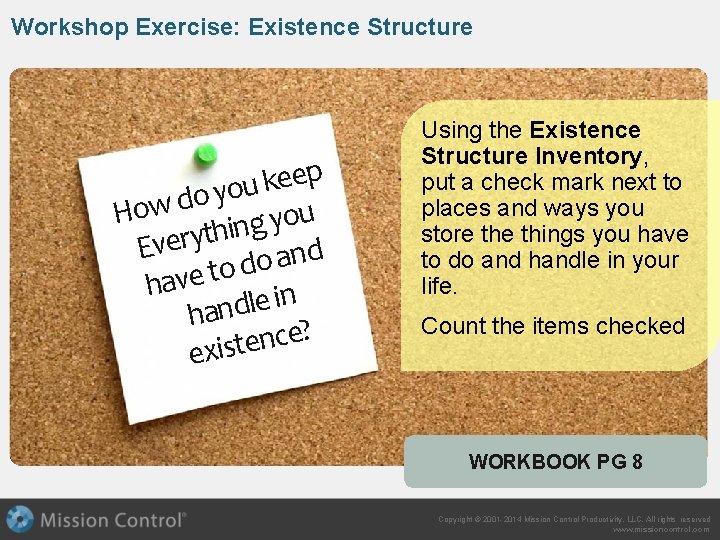 Workshop Exercise: Existence Structure p e e k ou y o d u How
