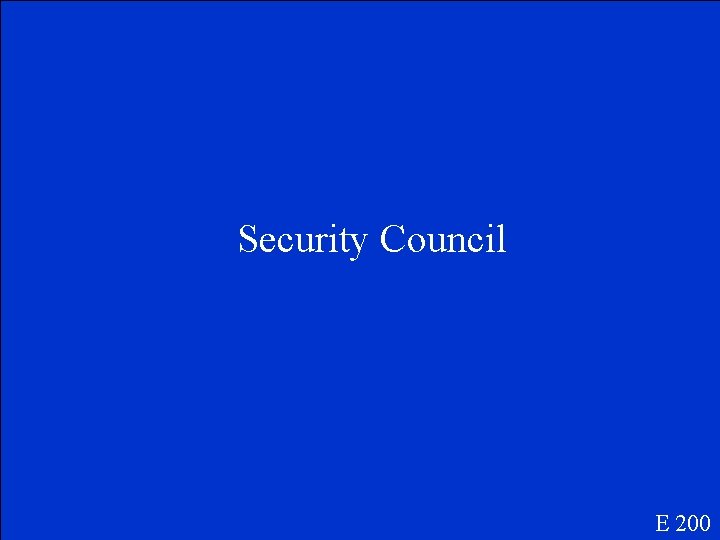 Security Council E 200 