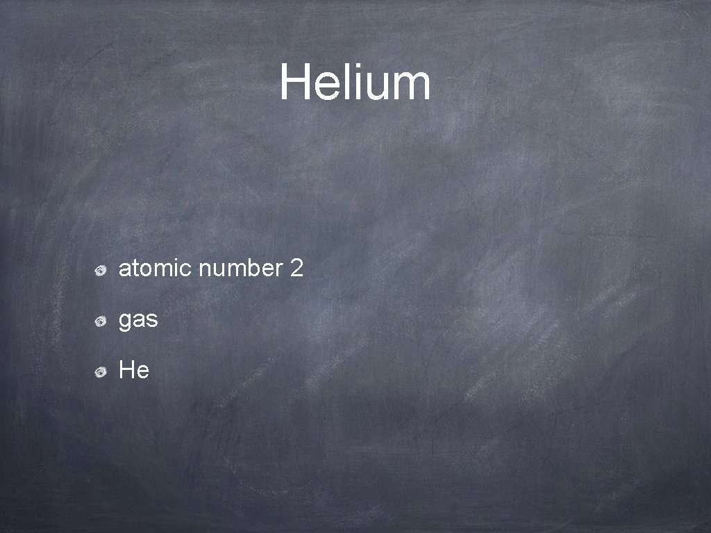 Helium atomic number 2 gas He 