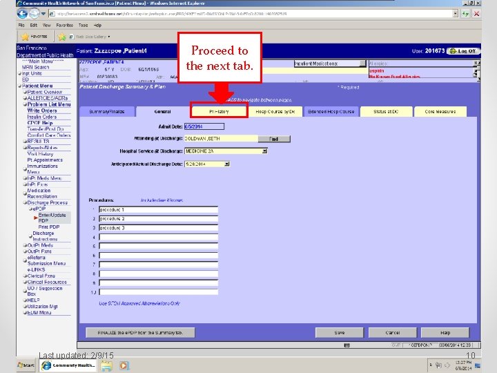 Proceed to the next tab. Last updated: 2/9/15 10 