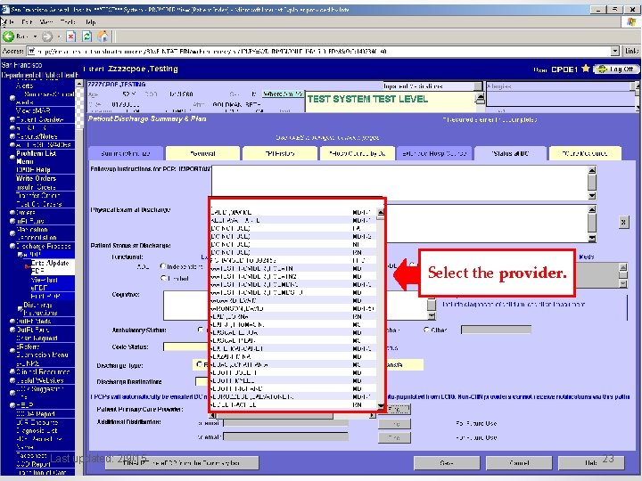 Select the provider. Last updated: 2/9/15 23 