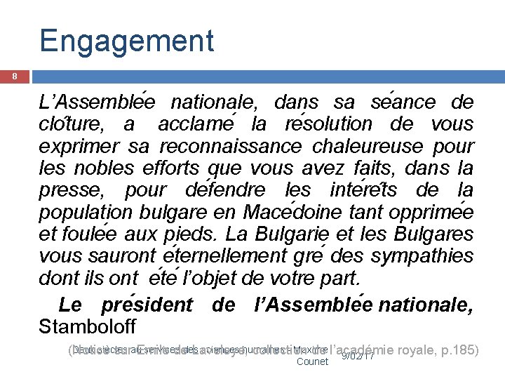 Engagement 8 L’Assemble e nationale, dans sa se ance de clo ture, a acclame