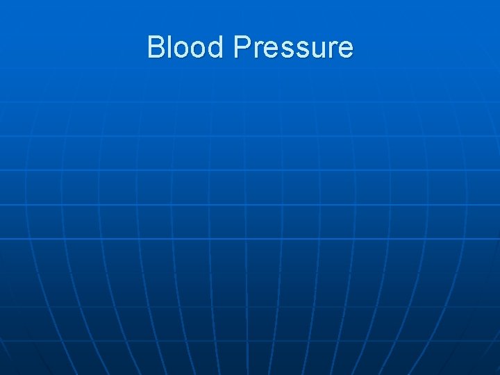 Blood Pressure 