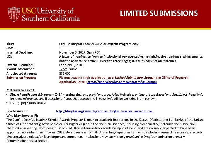  Title: Slots: Internal Deadline: LOI: External Deadline: Award Information: Anticipated Amount: Submission Process: